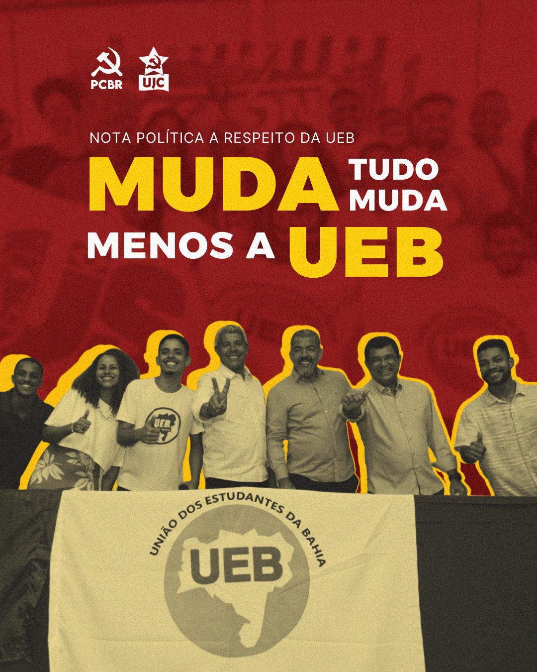 NOTA POLÍTICA: A respeito da UEB - "Muda, tudo muda", menos a UEB